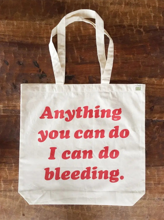 Anything You Can Do Tote
